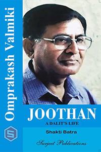 OMPRAKASH VALMINI: JOOTHAN A DALIT'S LIFE