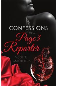 Confessions Of A Page 3 Reporter