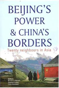 Beijing's Power & China's Borders