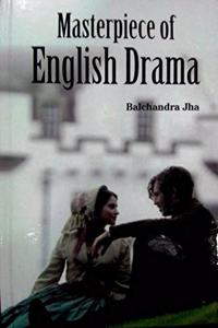 Masterpiece of English Drama