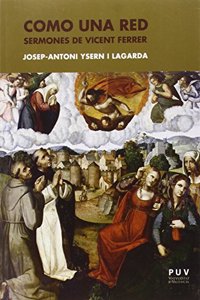 Como una red: Sermones de Vicent Ferrer