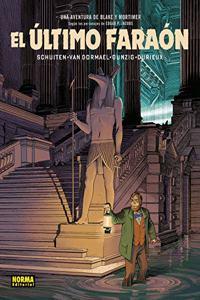 Blake y Mortimer. El ultimo faraon (Spanish Edition)