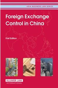 Foreign Exchange Control in China