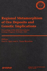 Regional Metamorphism of Ore Deposits and Genetic Implications