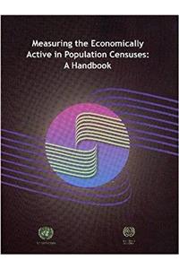 Measuring the Economically Active in Population Censuses