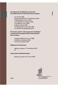 Arrangement de Madrid Concernant l'Enregistrement International Des Marques: Rï¿½glement d'Exï¿½cution (Texte En Vigueur Le 1er Avril 2018)