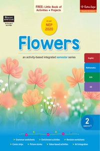 Ratna Sagar |Flowers Book 2 Semester 1 | Integrated Series (NEP 2020) | Main Course Book for Class 2