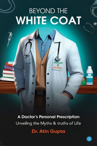 Beyond the White Coat