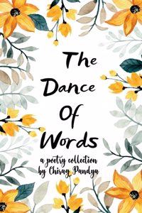 The Dance Of Words