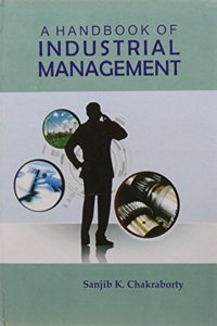Handbook of Industrial Management