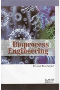 Bioprocess Engineering