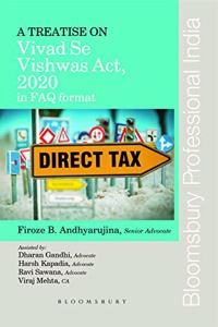 A Treatise on Vivad Se Vishwas Act, 2020 in FAQ Format