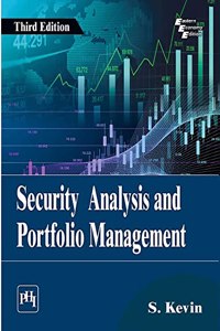 Security Analysis And Portfolio Management, 3E