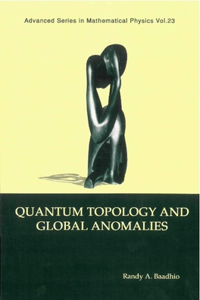 Quantum Topology and Global Anomalies