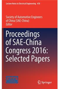 Proceedings of Sae-China Congress 2016: Selected Papers