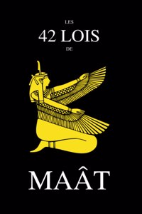 Les 42 Lois de Maat