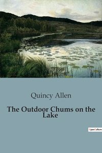 Outdoor Chums on the Lake