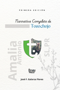 Narrativa Completa de Tosochojo