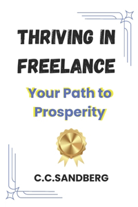 Thriving in Freelance