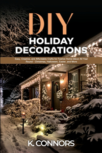 DIY Holiday Decorations