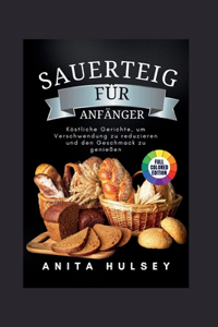 Sauerteig für Anfänger