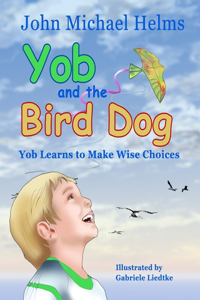 Yob and the Bird Dog