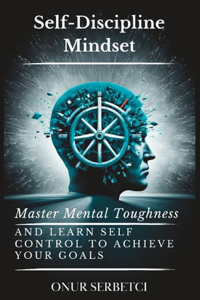 Self-Discipline Mindset