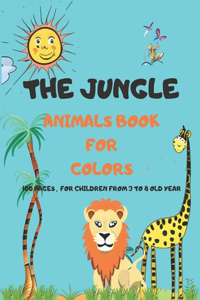 The Jungle Animals Book for Colors