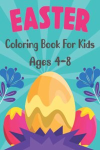 Easter Coloring Book for Kids Ages 4-8