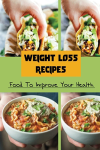 Weight Loss Recipes