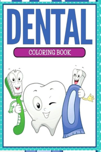 Dental ANATOMY Coloring book