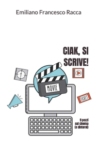 Ciak, si scrive!