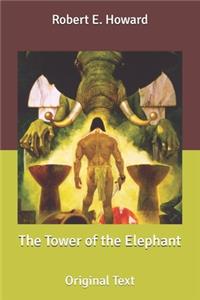 The Tower of the Elephant