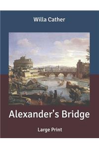 Alexander's Bridge