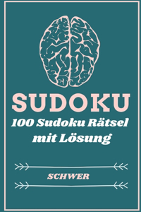 SUDOKU 100 Sudoku Rätsel mit Lösung schwer