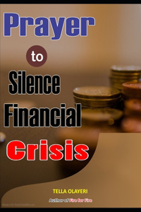 Prayer to Silence Financial Crises