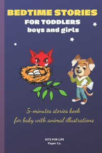 BEDTIME STORIES FOR TODDLERS boys and girls