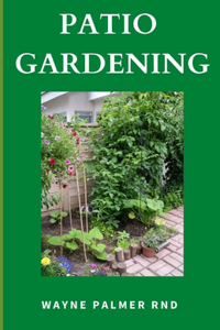 Patio Gardening