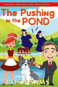 The Pushing in the Pond