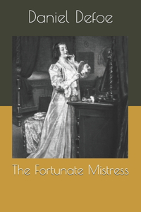 The Fortunate Mistress