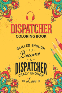 Dispatcher Coloring Book