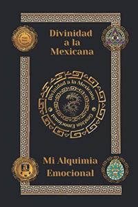 Divinidad a la Mexicana