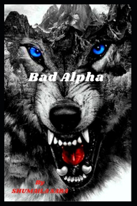 Bad Alpha