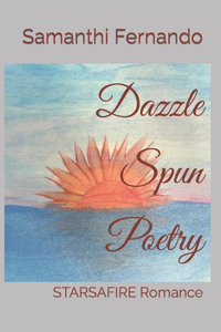 Dazzle Spun Poetry: STARSAFIRE Romance