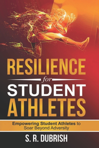 Resilience for Student Athletes