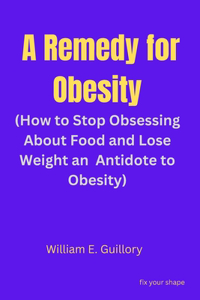 Remedy for Obesity