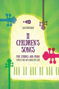 11 Children's Songs for String and Piano