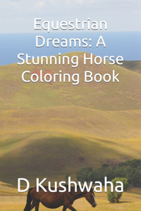 Equestrian Dreams