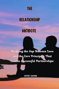 The Relationship Antidote