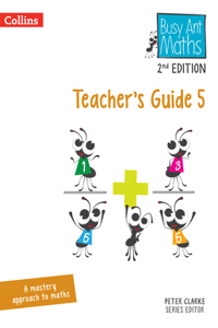 Busy Ant Maths -- Teacher's Guide 5